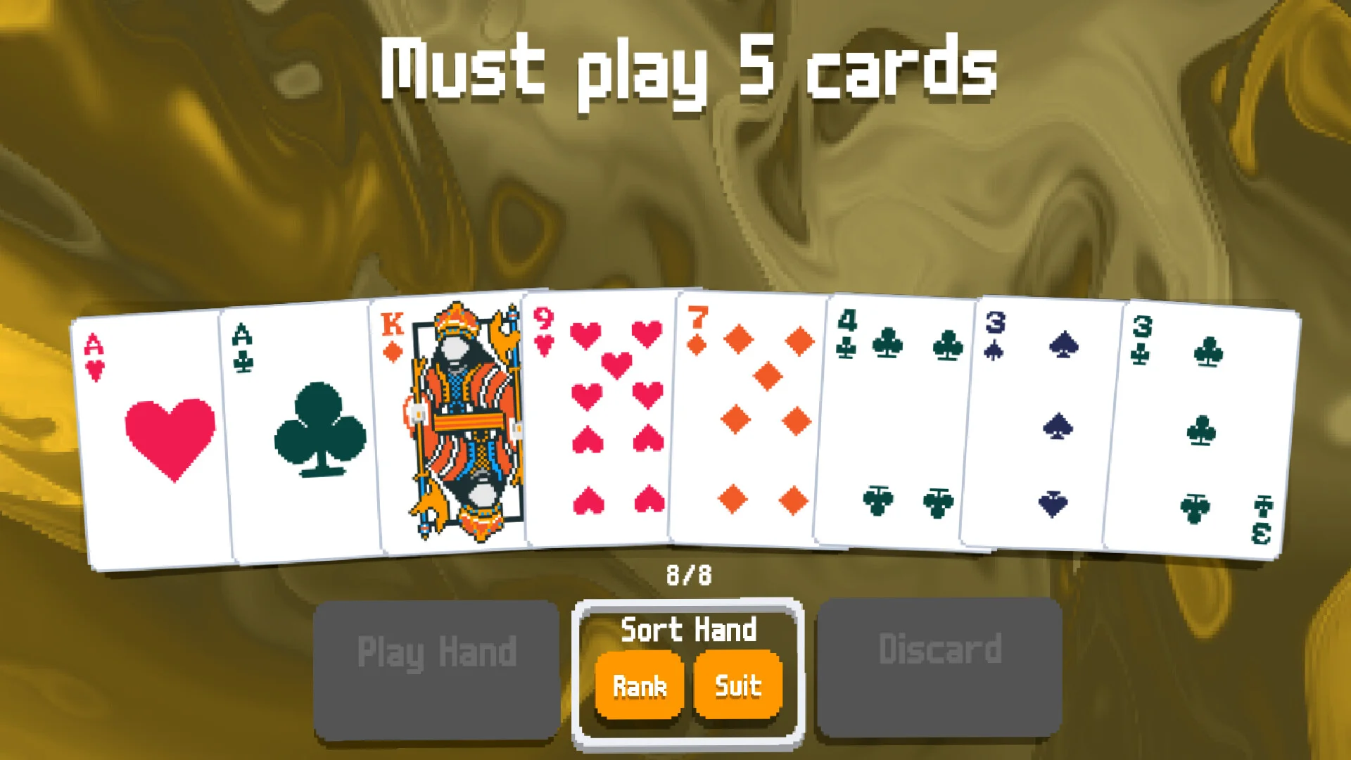 Gold table with eight cards and a Must play 5 cards prompt above Play, Sort, and Discard