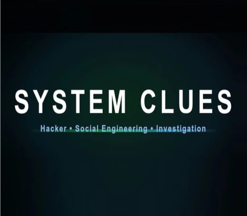 SYSTEM CLUES cover on a dark teal field, subtitle Hacker Social Engineering Investigation in pale blue