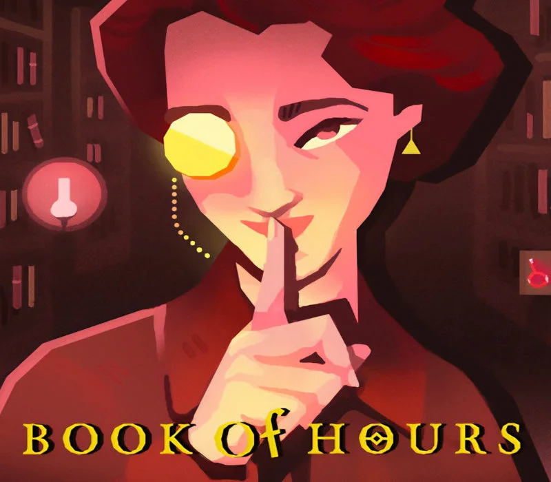 BOOK OF HOURS cover: woman with yellow monocle, finger to lips, gold BOOK OF HOURS title, bookshelves