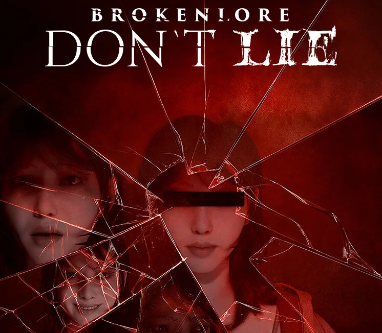 BrokenLore DON'T LIE cover: shattered red glass, blacked-out eyes, faces in the shards