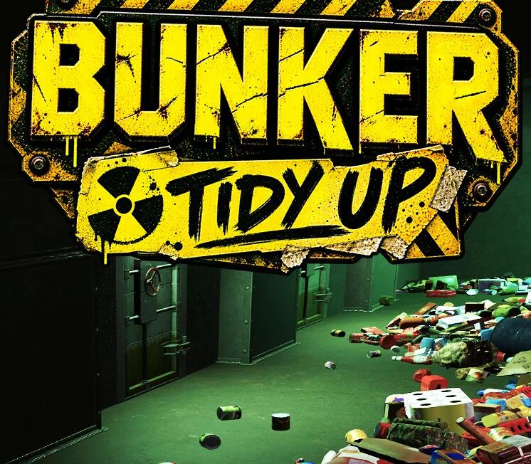 Cover: BUNKER TIDY UP hazard-stripe logo over a green bunker door and a pile of tins and bottles