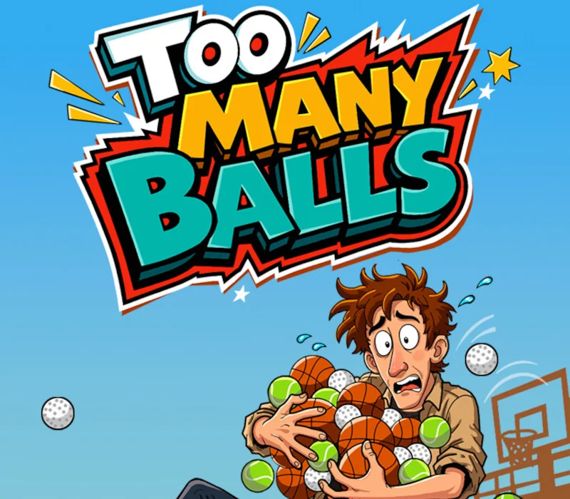 Too Many Balls cover, a startled man clutching basketballs, tennis balls and golf balls under the title